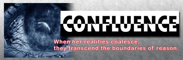 CONFLUENCE written by James W. Hawk