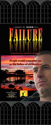 FAILURE - a James W. Hawk film